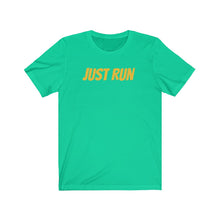 Load image into Gallery viewer, Running Shirt - Just Run - Unisex Jersey Short Sleeve Tee