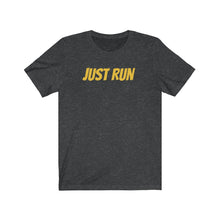 Load image into Gallery viewer, Running Shirt - Just Run - Unisex Jersey Short Sleeve Tee