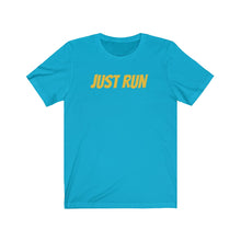 Load image into Gallery viewer, Running Shirt - Just Run - Unisex Jersey Short Sleeve Tee