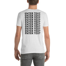 Load image into Gallery viewer, Customize Short-Sleeve Unisex T-Shirt