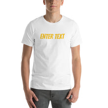 Load image into Gallery viewer, Customizable Short-Sleeve Unisex T-Shirt